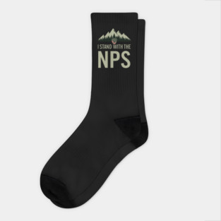 I Stand With The NPS National Park Support Socks