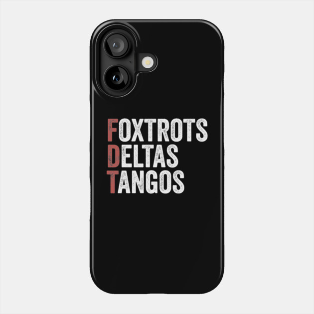 Foxtrot-Delta-Tango Phone Case by ArtistTee ⭐⭐⭐⭐⭐