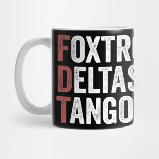 Foxtrot-Delta-Tango Mug