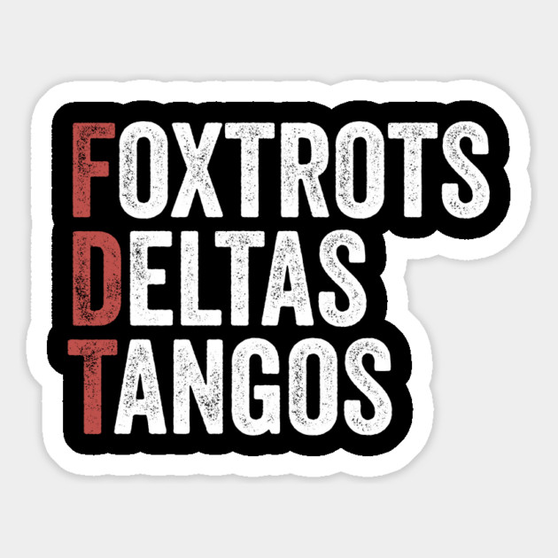 Foxtrot-Delta-Tango Magnet by ArtistTee ⭐⭐⭐⭐⭐