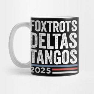 Foxtrots - Delta - Tangos Mug