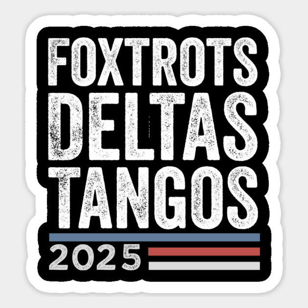 Foxtrots - Delta - Tangos Magnet by ArtistTee ⭐⭐⭐⭐⭐