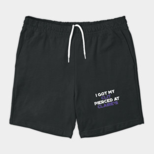 Funny Offensive I Got My Cl*t Pierced At Claire's (Purple) Shorts
