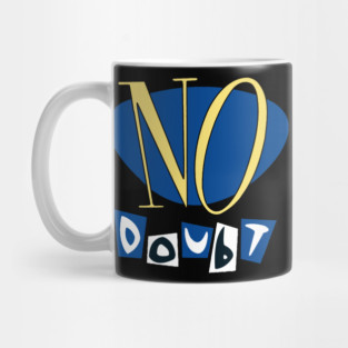 No-Doubt Mug