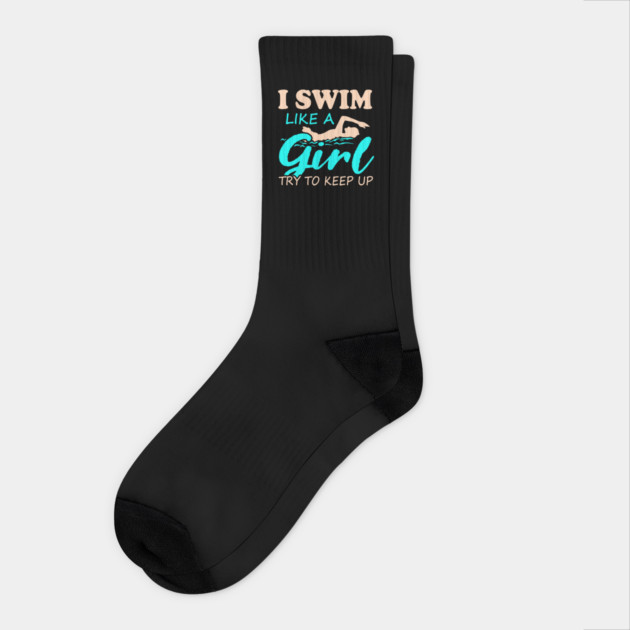 I Swim Like a Girl - Swimming Confidence Design Socks by Otaku Vibes