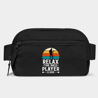 Relax The Bass Player Is Here - Music Lover Design Bag