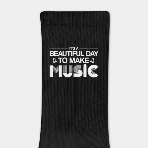 It's a Beautiful Day to Make Music - Inspirational Design by Otaku Vibes