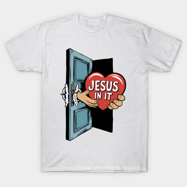 Jesus In My Heart - Hands Holding Heart T-Shirt by Rox