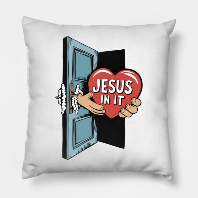 Jesus In My Heart - Hands Holding Heart Pillow by Rox