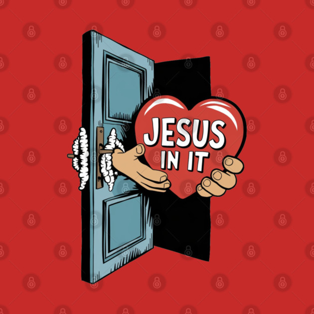 Jesus In My Heart - Hands Holding Heart by Rox