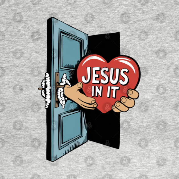 Jesus In My Heart - Hands Holding Heart by Rox