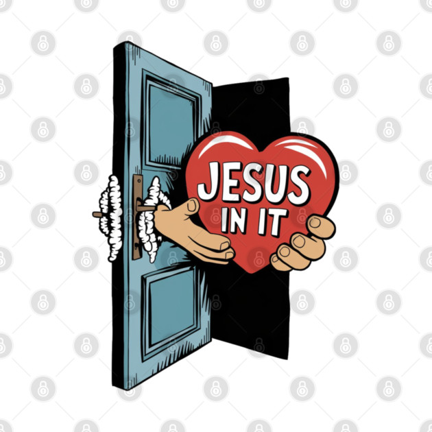 Jesus In My Heart - Hands Holding Heart by Rox