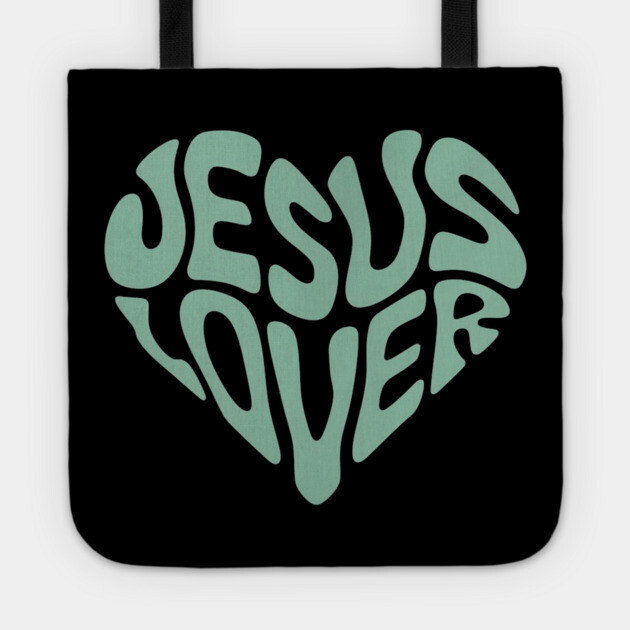 Jesus Lover - Christian Faith Tote by Rox