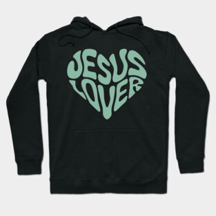 Jesus Lover - Christian Faith Hoodie