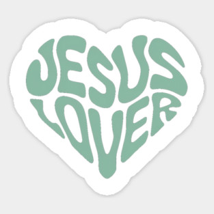 Jesus Lover - Christian Faith Sticker