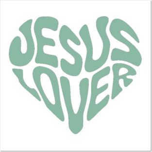 Jesus Lover - Christian Faith Posters and Art
