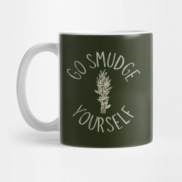 Go Smudge Yourself Sage Advice Cheeky Witch® by Cheeky Witch