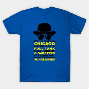 Blues Brothers Quote T-Shirt