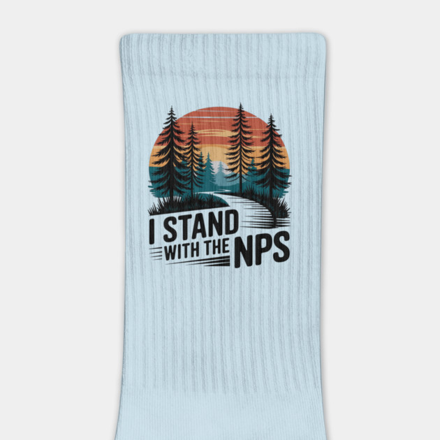 I Stand With The NPS National Park Support Park Rangers by ArtistTee ⭐⭐⭐⭐⭐