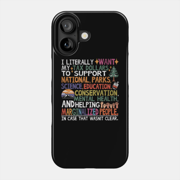 I Literally Want My Tax Dollars To Support National Parks Retro Distresset Phone Case by ArtistTee ⭐⭐⭐⭐⭐