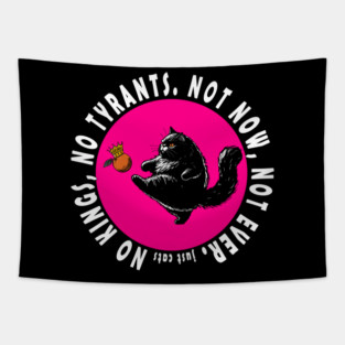 No Kings Just Cats Tapestry