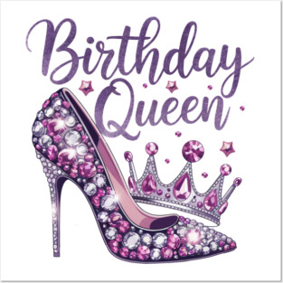Birthday Queen Crown Hearts High Heel Women Girls Posters and Art