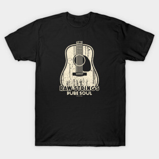 Raw Strings, Pure Soul. Dark Acoustic T-Shirt