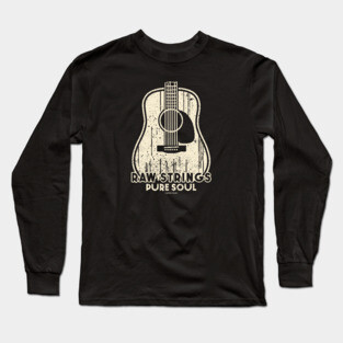 Raw Strings, Pure Soul. Dark Acoustic Long Sleeve T-Shirt