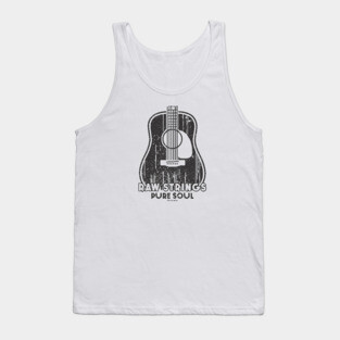 Raw Strings, Pure Soul. Light Acoustic Tank Top