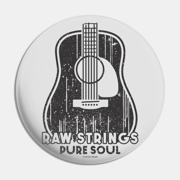 Raw Strings, Pure Soul. Light Acoustic Pin by filiposwear
