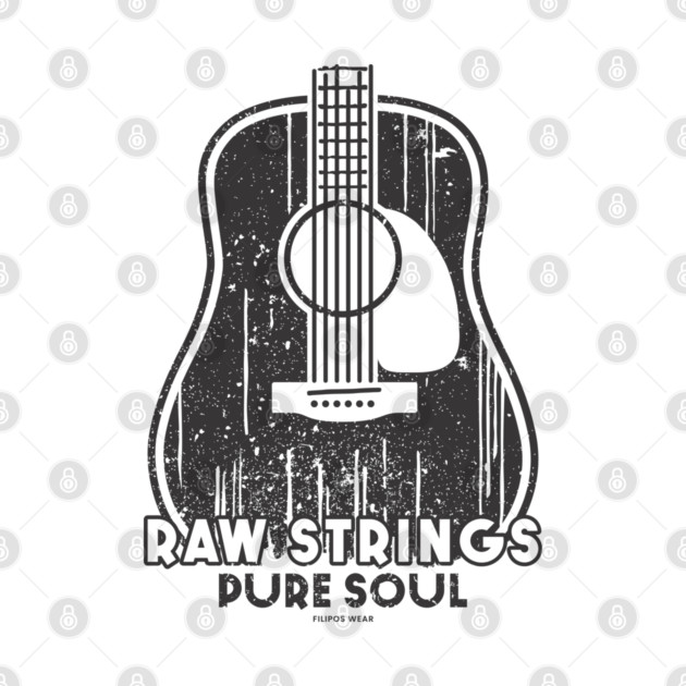 Raw Strings, Pure Soul. Light Acoustic by filiposwear