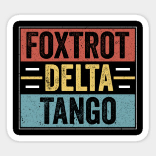 Foxtrot-Delta-Tango-Retro Sticker