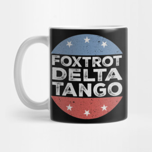 Foxtrot-Delta-Tango Mug