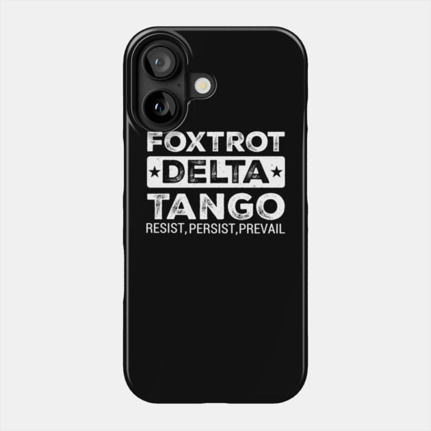 Foxtrot-Delta-Tango Phone Case by ArtistTee ⭐⭐⭐⭐⭐