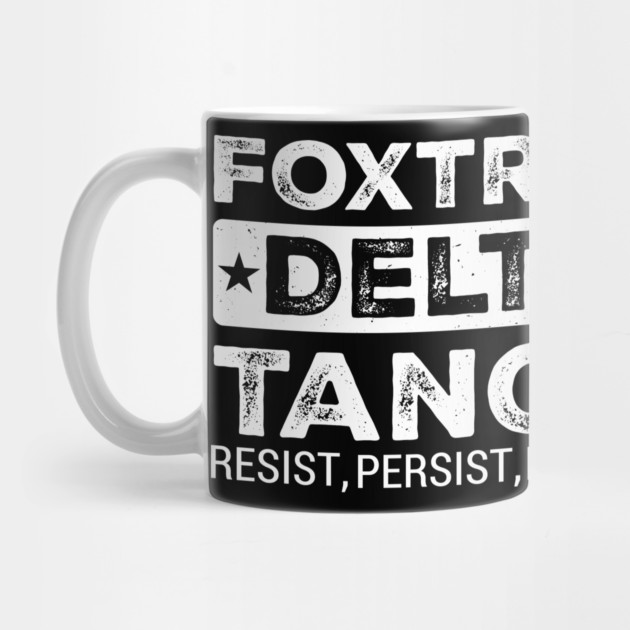Foxtrot-Delta-Tango by ArtistTee ⭐⭐⭐⭐⭐