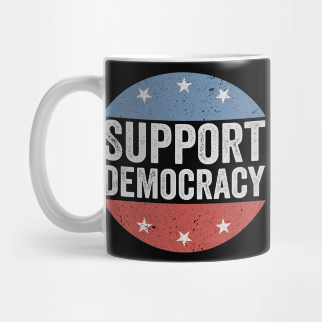Support Democracy by ArtistTee ⭐⭐⭐⭐⭐