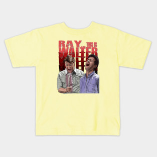 The 'Burbs: This is Walter Kids T-Shirt