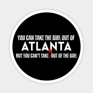 Atlanta Girl Pride T-Shirt – Southern Roots, ATL Love Tee Magnet