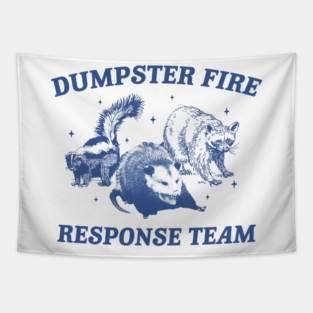 Vintage Dumpster Fire Response Team Shirt, Retro T-Shirt, Retro 90s Trash Panda TShirt, Opossum Shirt, Funny Gag Gift Tee, Meme Tapestry