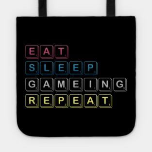 Eat Sleep Gaming Repeat Funny Meme Tee Tote