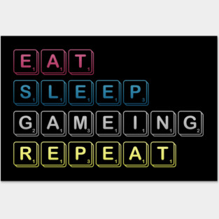 Eat Sleep Gaming Repeat Funny Meme Tee Posters and Art