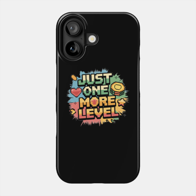 Just One More Level Phone Case by Otaku Vibes