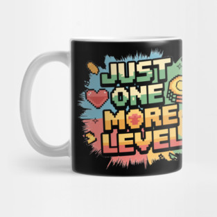 Just One More Level Mug
