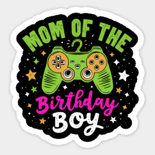 Mom of the Birthday Boy Sticker