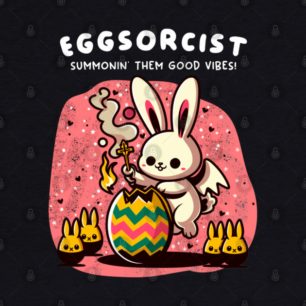 EGGSORCIST by Fabrik