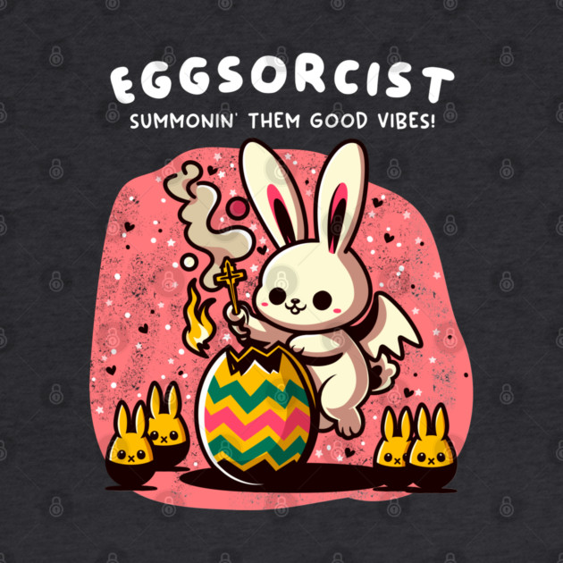 EGGSORCIST by Fabrik