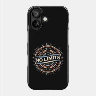 No Limits – Motivational Vintage Badge Design Phone Case