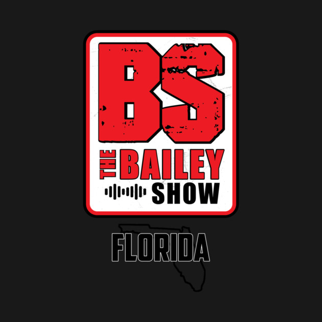 THE BS FLORIDA 2PERS by BPX (Bailey Podcast XChange) Merch