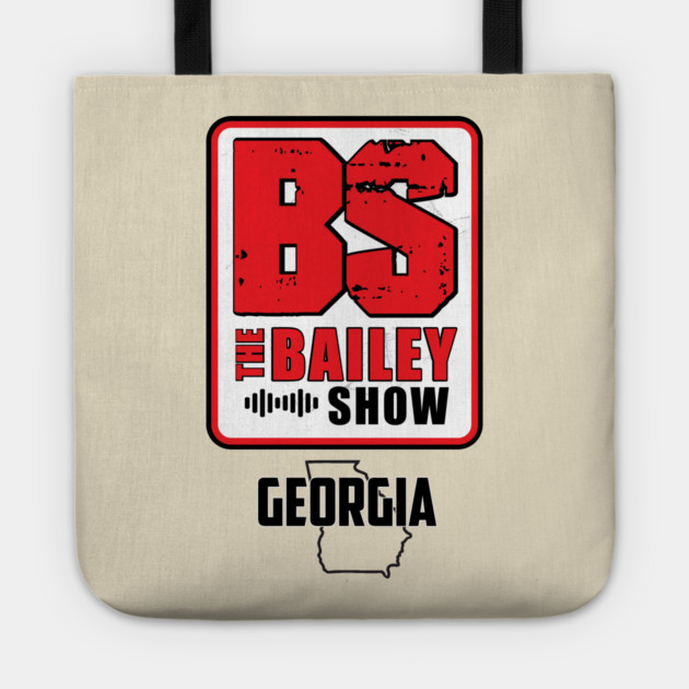 THE BS GEORGIA 2PERS Tote by BPX (Bailey Podcast XChange) Merch