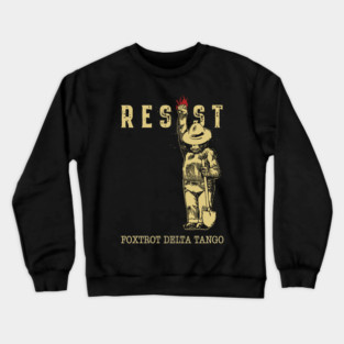 Smokey the Bear Resist Foxtrot Delta Tango Crewneck Sweatshirt